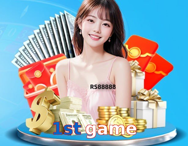 1St Game – Safe entertainment platform 1St Game